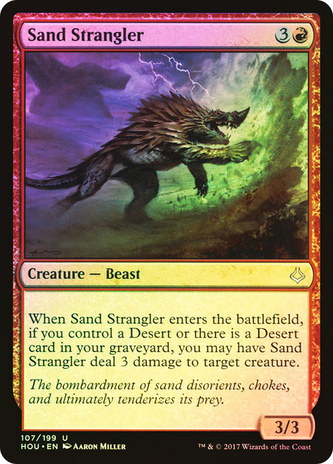 Sand Strangler\nHour of Devastation\nSingle\nMagic The Gathering