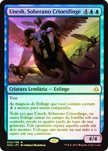 Unesh, Criosphinx Sovereign
Hour of Devastation (Foil) - Portuguese
Single
Magic The Gathering
