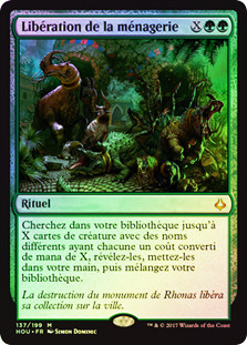 Uncage the Menagerie
Hour of Devastation (Foil) - French
Single
Magic The Gathering