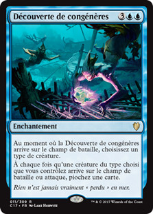 Kindred Discovery
Commander: 2017 Edition - French
Single
Magic The Gathering