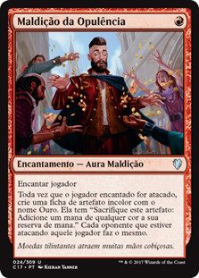 Curse of Opulence
Commander: 2017 Edition - Portuguese
Single
Magic The Gathering