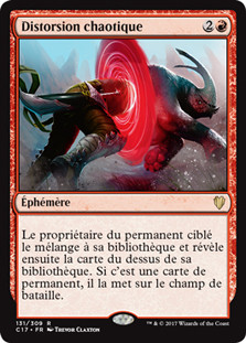 Chaos Warp
Commander: 2017 Edition - French
Single
Magic The Gathering