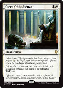 Blind Obedience
Commander: 2017 Edition - Italian
Single
Magic The Gathering