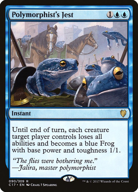 Polymorphist's Jest\nCommander: 2017 Edition\nSingle\nMagic The Gathering
