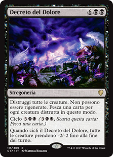 Decree of Pain
Commander: 2017 Edition - Italian
Single
Magic The Gathering