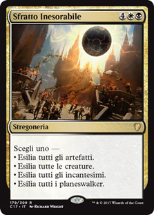 Merciless Eviction
Commander: 2017 Edition - Italian
Single
Magic The Gathering