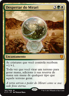Mirari's Wake
Commander: 2017 Edition - Portuguese
Single
Magic The Gathering