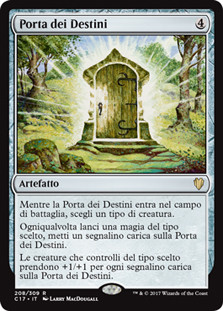 Door of Destinies
Commander: 2017 Edition - Italian
Single
Magic The Gathering