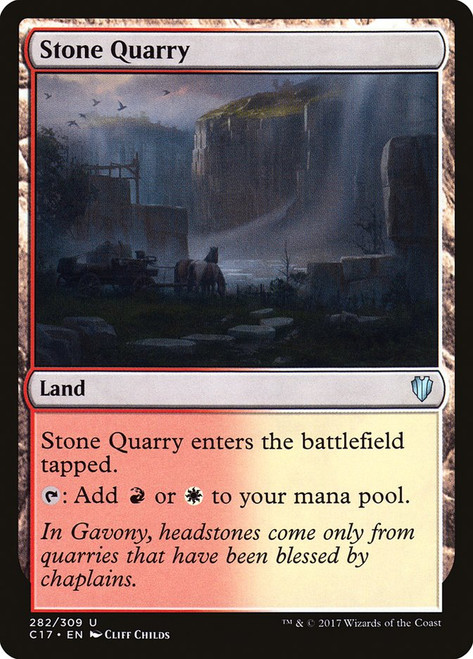 Stone Quarry\nCommander: 2017 Edition\nSingle\nMagic The Gathering