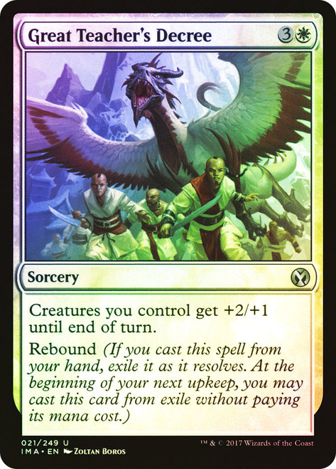 Great Teacher's Decree\nIconic Masters\nSingle\nMagic The Gathering