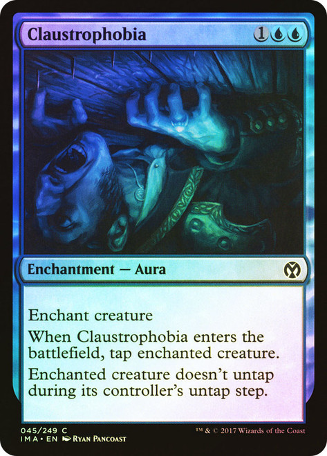 Claustrophobia\nIconic Masters\nSingle\nMagic The Gathering