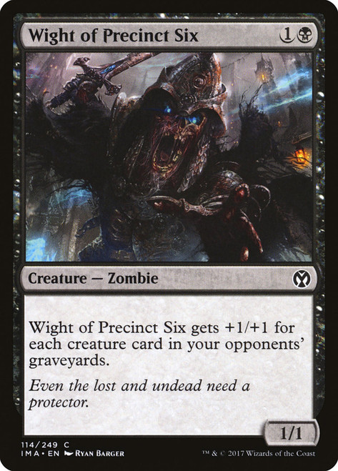 Wight of Precinct Six\nIconic Masters\nSingle\nMagic The Gathering