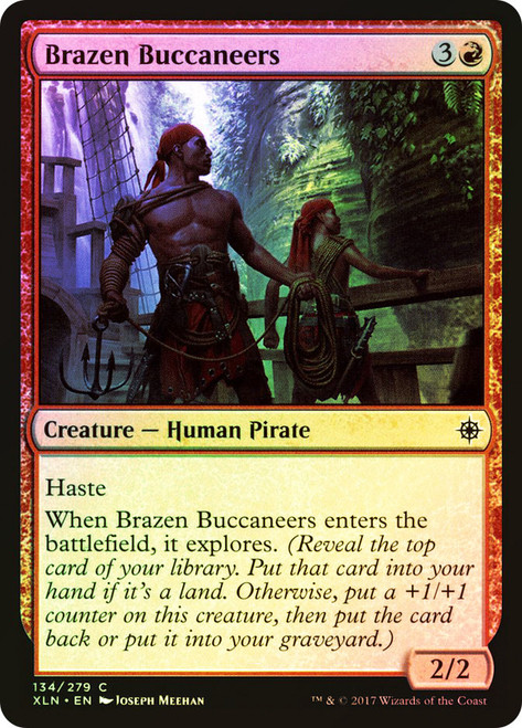 Brazen Buccaneers\nIxalan\nSingle\nMagic The Gathering