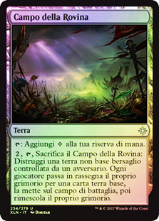 Field of Ruin
Ixalan (Foil) - Italian
Single
Magic The Gathering
