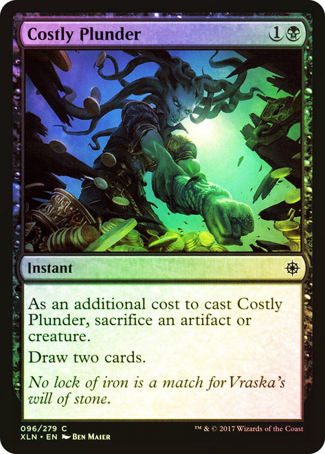 Costly Plunder\nIxalan\nSingle\nMagic The Gathering