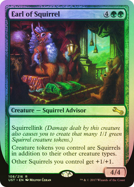 Earl of Squirrel\nUnstable\nSingle\nMagic The Gathering