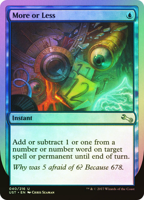 More or Less\nUnstable\nSingle\nMagic The Gathering