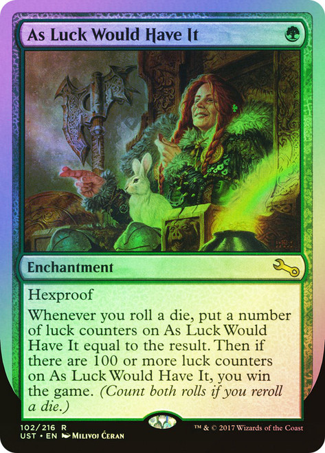 As Luck Would Have It\nUnstable\nSingle\nMagic The Gathering