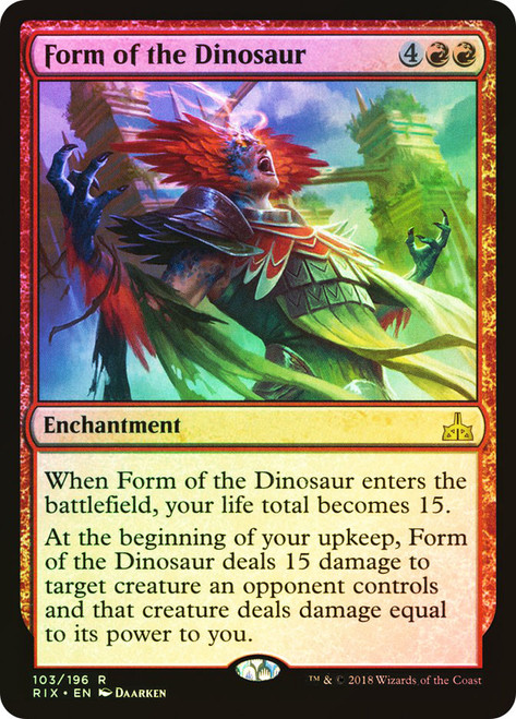 Form of the Dinosaur\nRivals of Ixalan\nSingle\nMagic The Gathering