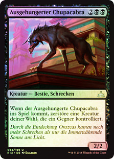 Ravenous Chupacabra
Rivals of Ixalan (Foil) - German
Single
Magic The Gathering