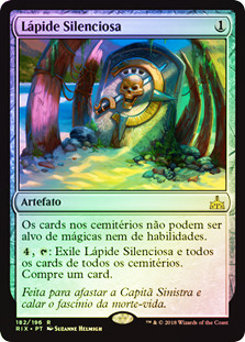 Silent Gravestone
Rivals of Ixalan (Foil) - Portuguese
Single
Magic The Gathering