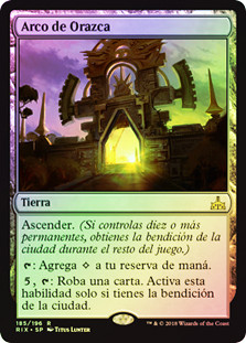 Arch of Orazca
Rivals of Ixalan (Foil) - Spanish
Single
Magic The Gathering