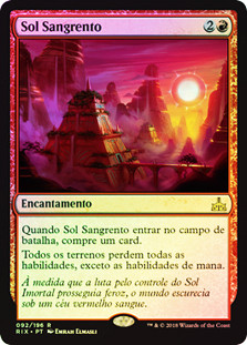 Blood Sun
Rivals of Ixalan (Foil) - Portuguese
Single
Magic The Gathering