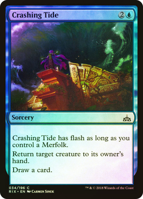 Crashing Tide\nRivals of Ixalan\nSingle\nMagic The Gathering
