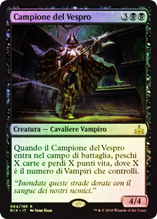 Champion of Dusk
Rivals of Ixalan (Foil) - Italian
Single
Magic The Gathering