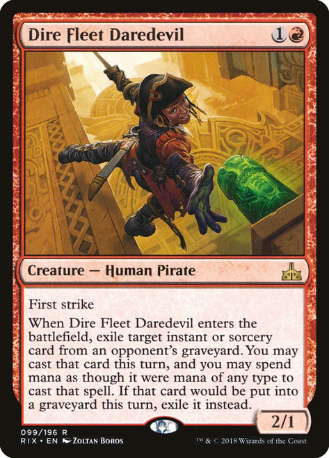 Dire Fleet Daredevil\nRivals of Ixalan\nSingle\nMagic The Gathering