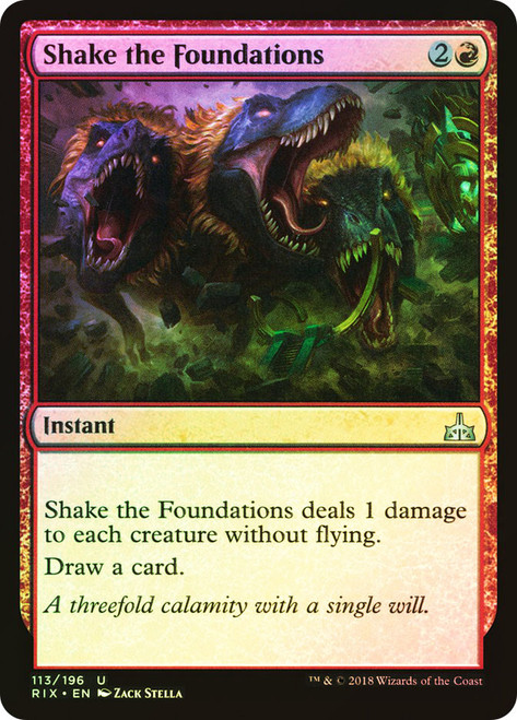 Shake the Foundations\nRivals of Ixalan\nSingle\nMagic The Gathering