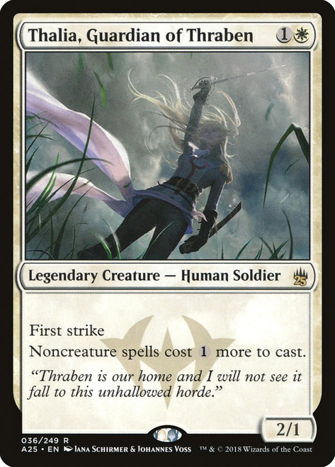 Thalia, Guardian of Thraben\nMasters 25\nSingle\nMagic The Gathering