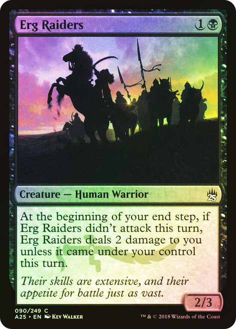 Erg Raiders\nMasters 25\nSingle\nMagic The Gathering