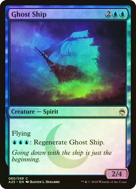 Ghost Ship\nMasters 25\nSingle\nMagic The Gathering