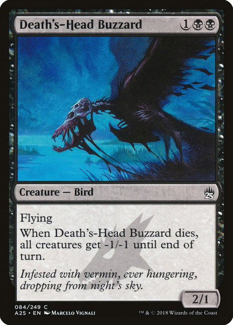 Death's-Head Buzzard\nMasters 25\nSingle\nMagic The Gathering