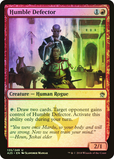 Humble Defector\nMasters 25\nSingle\nMagic The Gathering