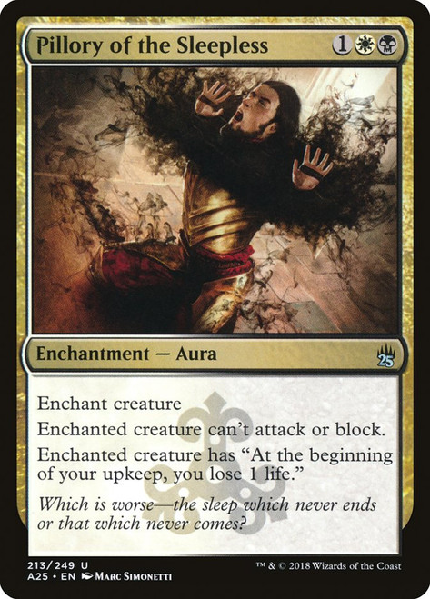 Pillory of the Sleepless\nMasters 25\nSingle\nMagic The Gathering