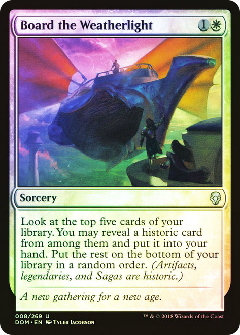 Board the Weatherlight\nDominaria\nSingle\nMagic The Gathering