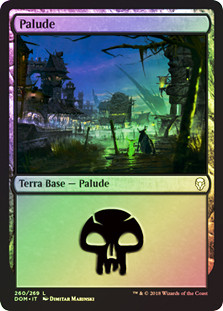 Swamp (#260)
Dominaria (Foil) - Italian
Single
Magic The Gathering