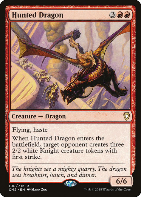 Hunted Dragon\nCommander Anthology Volume II\nSingle\nMagic The Gathering