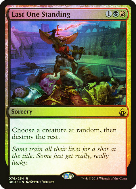 Last One Standing\nBattlebond\nSingle\nMagic The Gathering