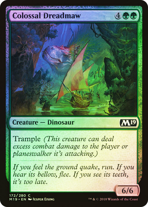 Colossal Dreadmaw\nCore Set 2019\nSingle\nMagic The Gathering