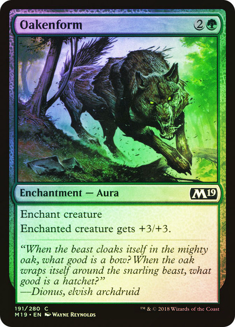 Oakenform\nCore Set 2019\nSingle\nMagic The Gathering