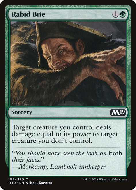 Rabid Bite\nCore Set 2019\nSingle\nMagic The Gathering