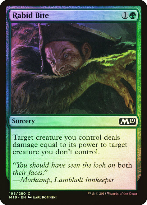 Rabid Bite\nCore Set 2019\nSingle\nMagic The Gathering