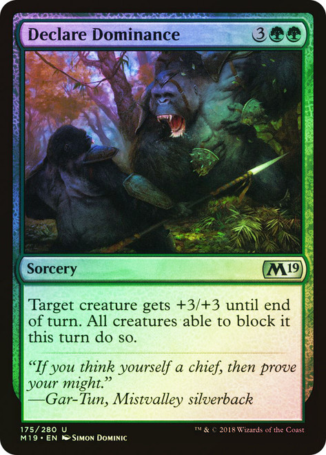 Declare Dominance\nCore Set 2019\nSingle\nMagic The Gathering