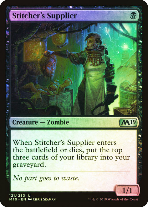 Stitcher's Supplier\nCore Set 2019\nSingle\nMagic The Gathering
