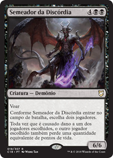 Sower of Discord
Commander: 2018 Edition - Portuguese
Single
Magic The Gathering