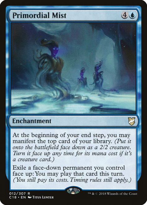 Primordial Mist\nCommander: 2018 Edition\nSingle\nMagic The Gathering