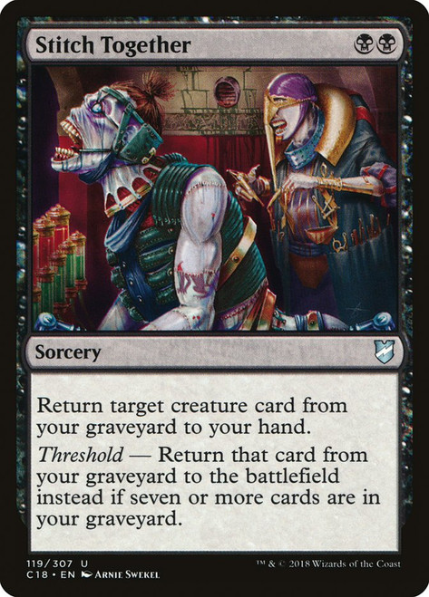 Stitch Together\nCommander: 2018 Edition\nSingle\nMagic The Gathering